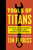 Tools of Titans - Timothy Ferriss