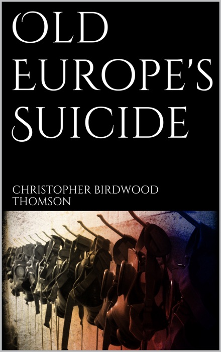 Old Europe's Suicide