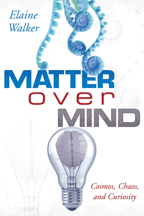 Matter Over Mind