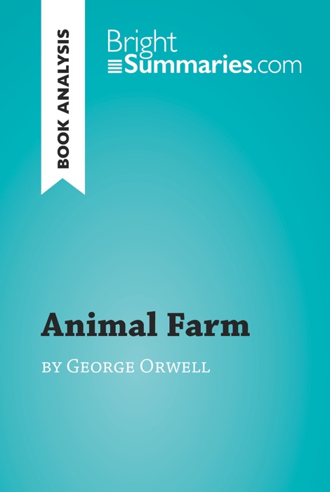 Animal Farm by George Orwell (Reading Guide)