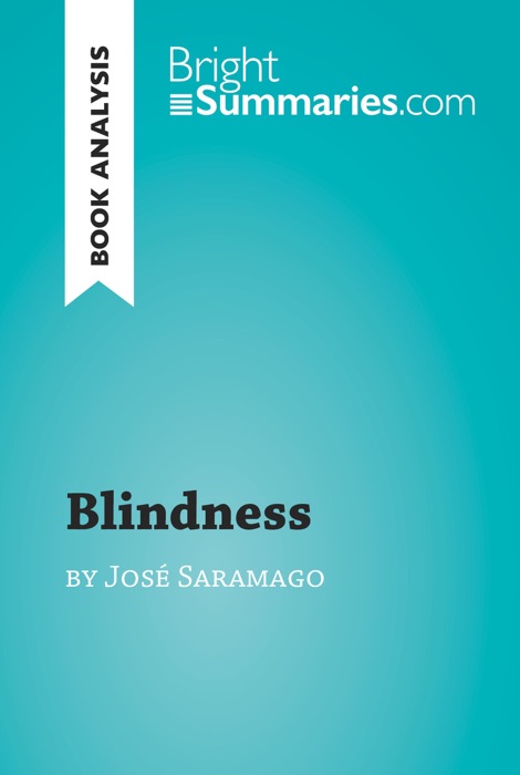 Blindness by José Saramago