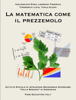 La matematica come il prezzemolo - Enza Inguaggiato, Federica Legrenzi, Lidia Tiraboschi & Elena Turla