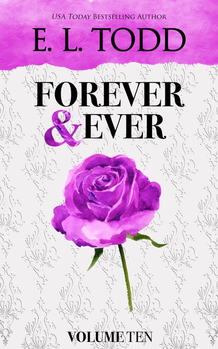 Forever and Ever: Volume Ten