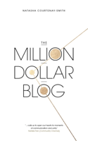 Natasha Courtenay-Smith - The Million Dollar Blog artwork