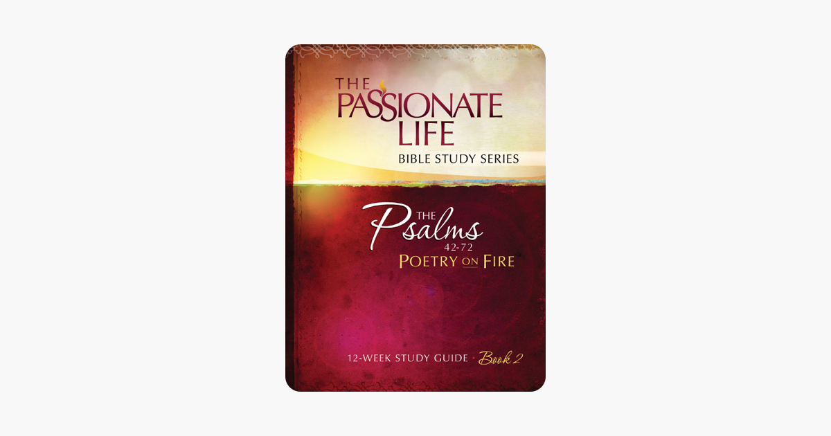 Psalms Poetry On Fire Book Two 12 Week Study Guide - 