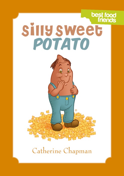 Silly Sweet Potato