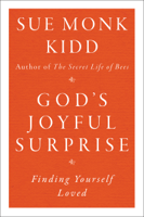 Sue Monk Kidd - God's Joyful Surprise artwork