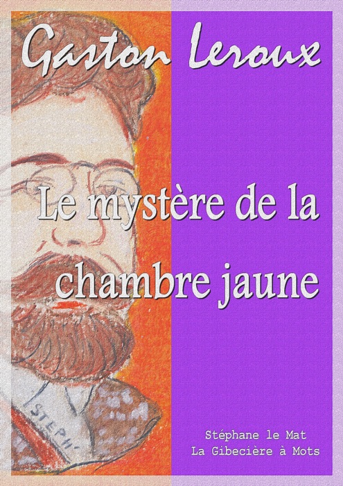 Le mystère de la chambre jaune