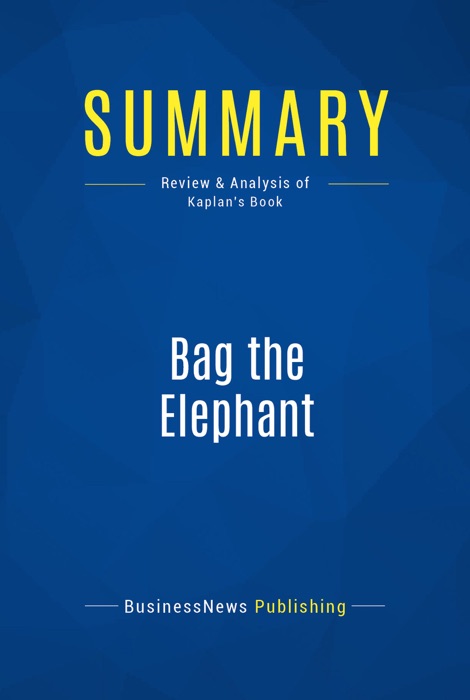 Summary: Bag the Elephant