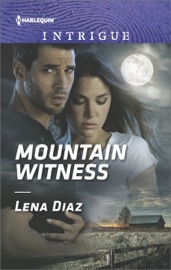 Mountain Witness - Lena Diaz by  Lena Diaz PDF Download