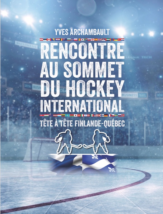 Rencontre au sommet du hockey international