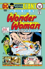 Wonder Woman (1942-) #217 - Elliot S! Maggin, E. Nelson Bridwell, William Moulton Marston, Bob Kanigher, Dick Dillin, Harry G. Peter & Ross Andru by  Elliot S! Maggin, E. Nelson Bridwell, William Moulton Marston, Bob Kanigher, Dick Dillin, Harry G. Peter & Ross Andru PDF Download