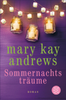 Mary Kay Andrews - Sommernachtsträume artwork