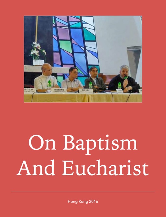 On Baptism and Eucharist