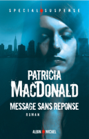 Patricia MacDonald & Nicole Hibert - Message sans réponse artwork