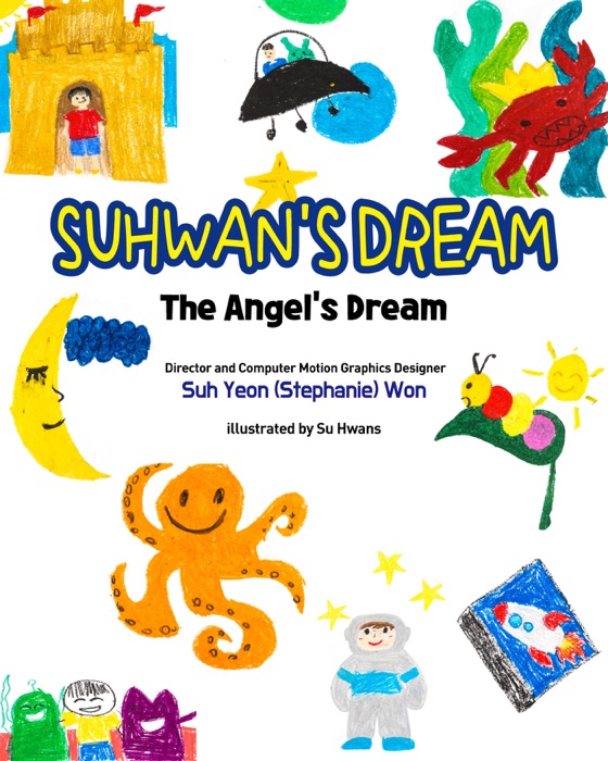 Suhwan's Dream : The Angel's Dream