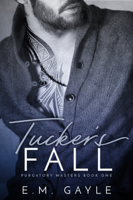 E.M. Gayle - Tucker's Fall artwork