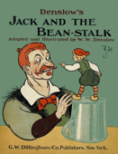 Denslow's Jack and the Bean-stalk - William Wallace Denslow & W. W. Denslow