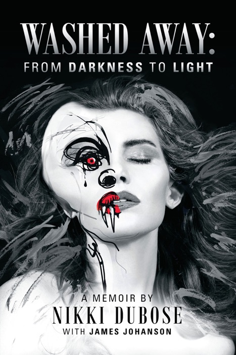 Washed Away: From Darkness to Light