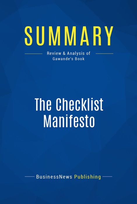 Summary: The Checklist Manifesto