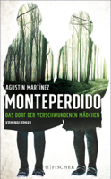 Agustín Martínez - Monteperdido – Das Dorf der verschwundenen Mädchen artwork