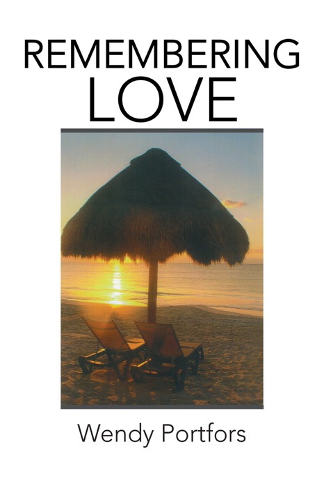 Remembering Love