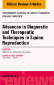 Advances in Diagnostic and Therapeutic Techniques in Equine Reproduction - Marco A. Coutinho da Silva