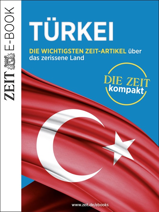 Türkei – DIE ZEIT kompakt