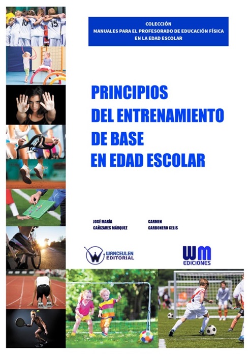 Principios del entrenamiento de base en la edad escolar