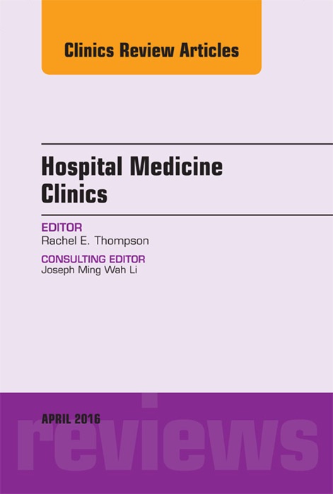 Hospital Medicine Clinics, Volume 5, Issue 2