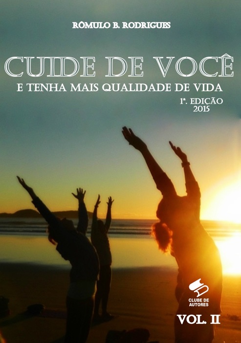 Cuide de você e tenha mais qualidade de vida Vol.II