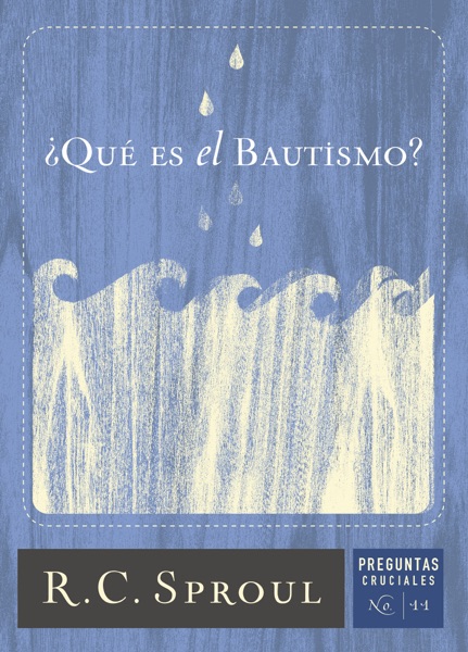 ¿Qué Es el Bautismo?