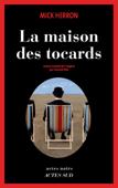 La Maison des tocards - Mick Herron