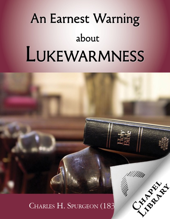 An Earnest Warning about Lukewarmness