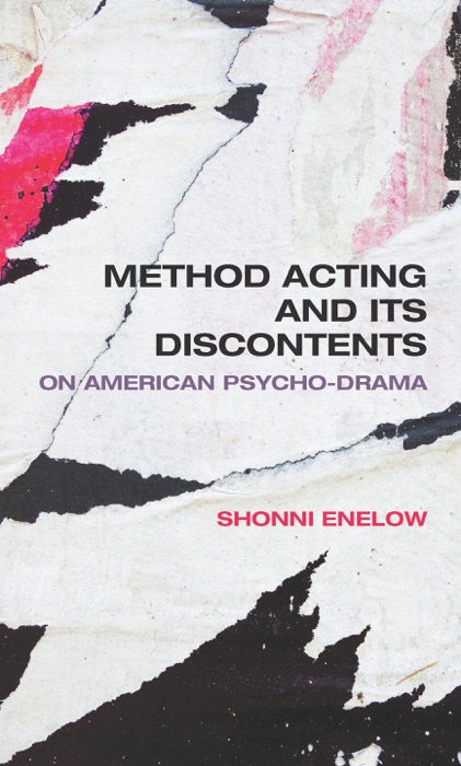 Method Acting and Its Discontents