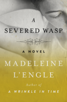 Madeleine L'Engle - A Severed Wasp artwork