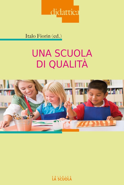 Una scuola di qualità