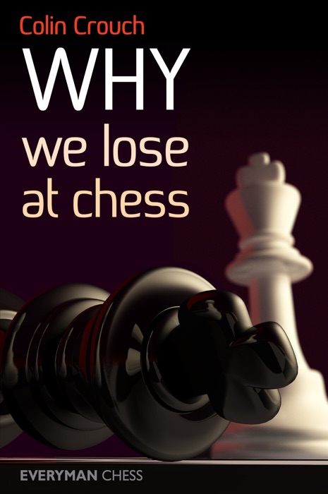 Why We Lose at Chess