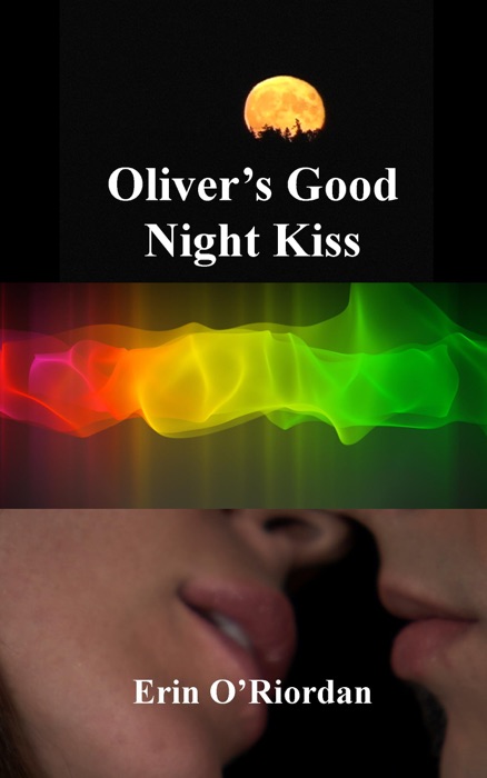 Oliver's Good Night Kiss