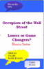 Occupiers of Wall Street: Losers or Game Changers - Bhaskar Sarkar
