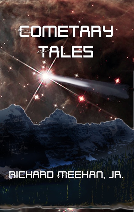 Cometary Tales