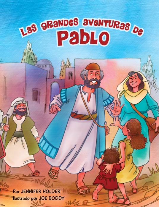 Las grandes aventuras de Pablo