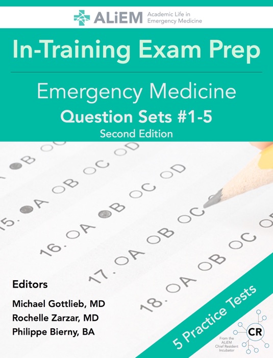 ALiEM In-Training Exam Review Book #1