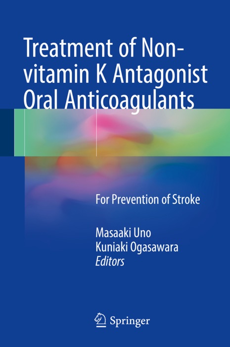 Treatment of Non-vitamin K Antagonist Oral Anticoagulants