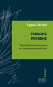 Persone perbene - Agnes Heller