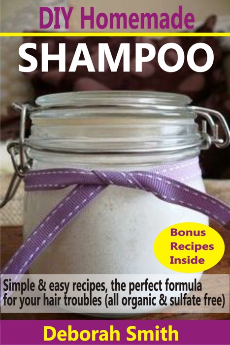 DIY Homemade Shampoo