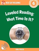 Leveled Reading: What time is it?