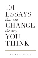 101 Essays That Will Change the Way You Think - GlobalWritersRank