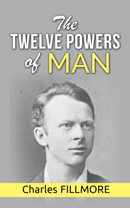 The Twelve Powers of Man