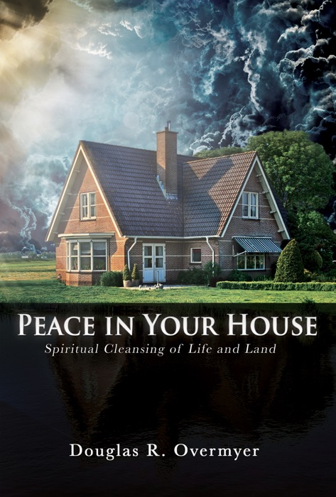 Peace in Your House